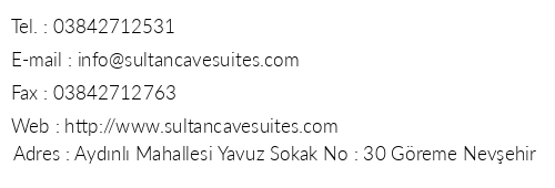 Sultan Cave Suites telefon numaralar, faks, e-mail, posta adresi ve iletiim bilgileri